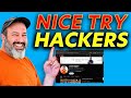 They Tried To Hack Me - Watch Out For This One!