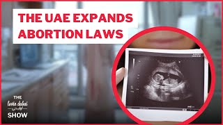 The UAE Expands Abortion Laws With Three New Approved Cases