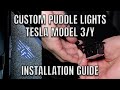 How To Install Custom Puddle Lights For Tesla Model 3 & Tesla Model Y