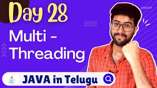 Day 28 : Multi Threading in Java [Telugu] | Java Course in Telugu | Vamsi Bhavani