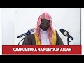 🔴#KHUTBA YA IJUMAA NA SHEIKH SHAHID MUHAMMAD#dstv #azam #Akic MADA: KUMKUMBUKA NA KUMTAJA ALLAH