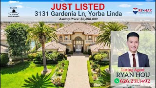 New Listing in Yorba Linda by Local Realtor Ryan Hou | 3131 Gardenia Ln, Yorba Linda