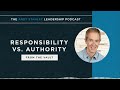 responsibility vs. authority — from the vault