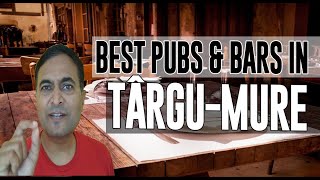 Best Bars Pubs & hangout places in Târgu Mureş, Romania