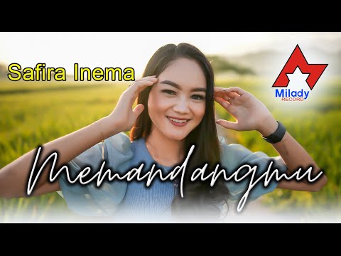 Download Lagu Safira Inema Memandangmu Mp3