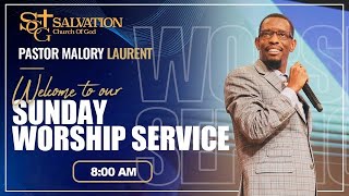 8:00a.m. Worship Service | Salvation Church of God 09/10/2023 | Pasteur Malory Laurent