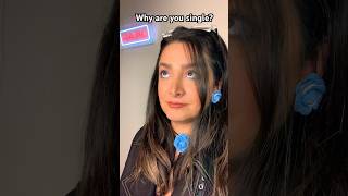Why Are You Single? (Funny) #shorts