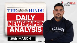 The HINDU for CLAT 2024 (25th Mar) | Current Affairs by LegalEdge | Daily Newspaper Analysis (Hindi)