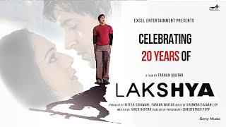20 Years Of Lakshya | Trailer | Hrithik Roshan | Preity Zinta | Amitabh Bachchan