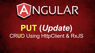 Angular: CRUD Operation using PUT Request