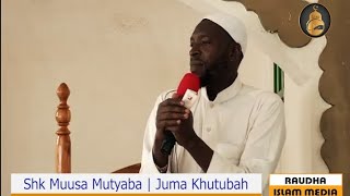 Shk Muusa Mutyaba | Buli Kyetukula Allah Akiwandiika