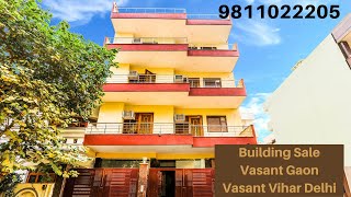 Building Sale Vasant Gaon Vasant Vihar Delhi 9811022205