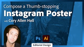 Compose a Creative Instagram Poster in Illustrator with Cory Hall