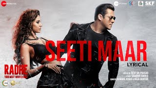 Seeti Maar - Lyrical | Radhe - Your Most Wanted Bhai | Salman Khan,Disha Patani|Kamaal K,Iulia V|DSP