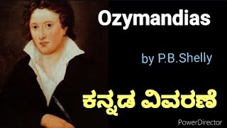 ozymandias summary |Ozymandias summary in kannada |P.B.Shelly