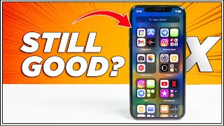 iPhone X: 7 Years Later! Is It Still Good Enough For 2024?