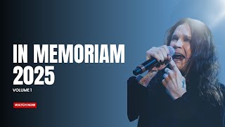 In Memoriam 2025 Vol 1 - A Look at the Stars we Lost in 2025