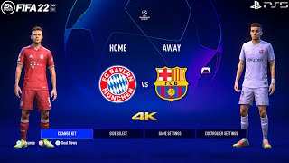 FIFA 22 PS5 - FC Bayern Munich Vs FC Barcelona | UEFA Champions League | 4K Gameplay