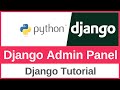 How to Use the Django Admin Panel