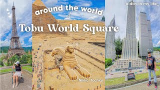 a day in my life in Nikko🌾🚆| Tobu World Square 🌎| JR Tokyo Wide Pass