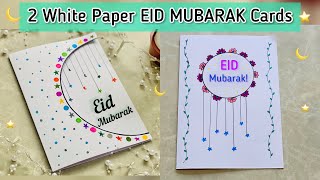 2 Easy EID MUBARAK Cards🌙Beautiful White Paper Eid Cards & Decoration ideas⭐️without glue & tape