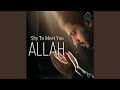 Shy To Meet You Allah