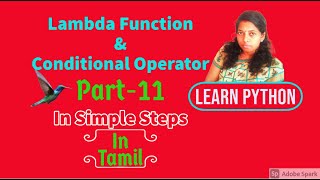 Lambda Function & Conditional Operator | Python in Tamil Part-11