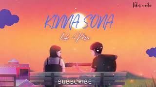 "Kinna Sona"-Lofi mix|Kinna Sona [slowed & reverb]|New Bollywood lofi flip#lofi #lovelofimix