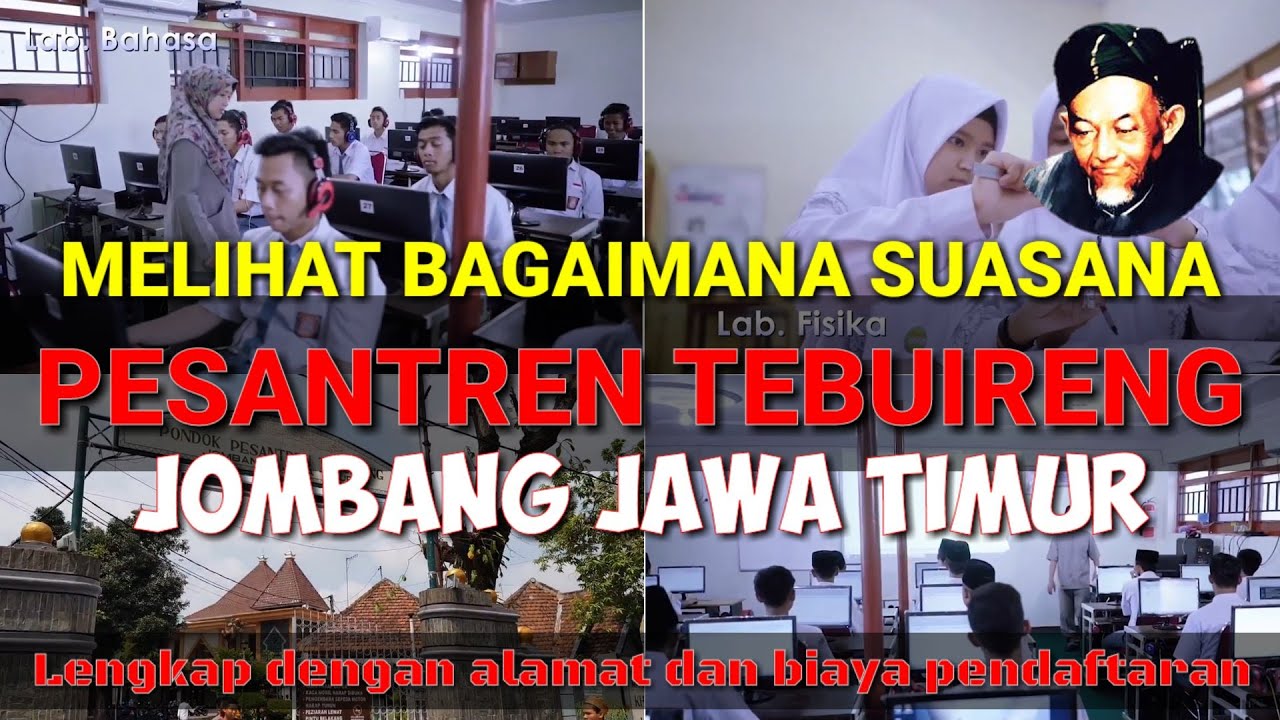 MELIHAT SUASANA PESANTREN TEBUIRENG JOMBANG JAWA TIMUR LENGKAP DENGAN ...