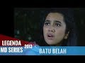 Legenda MD Series 11/12 - Batun Belah