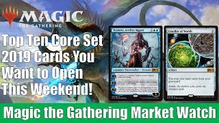 MTG Market Watch: Top 10 Core Set 2019 Cards You Want to Open Prerelease Weekend