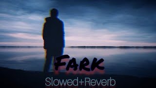 Fark[slowed+reverb]Gippy Grewal sad punjabi song @Aesthetic_Pragyu