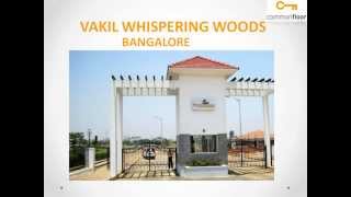 Vakil Whispering Woods Bangalore