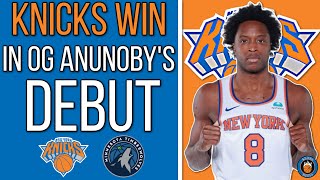 New York Knicks WIN in OG Anunoby's Knicks Debut vs Minnesota Timberwolves 🔥