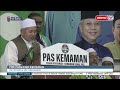 17 NOV 2023 - BERITA PAGI- PRK PARLIMEN KEMAMAN PN PERTARUH MB TERENGGANU