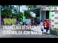 Orang Lagi Di Ceramahin Ojak Malah Asik Makan - TUKANG OJEK PENGKOLAN