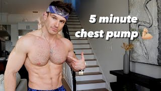 5-Minute Chest Pump 2024 | Sam Cushing