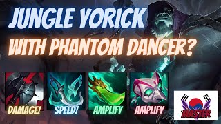 Let's try out PHANTOM DANCER on Jungle Yorick! [120ms KR Master]