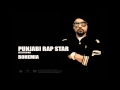 BOHEMIA - Punjabi Rap Star (Official Audio) Classic