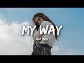 Ava Max - My Way (Lyrics / Lyrics Video)