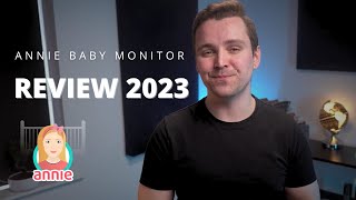 Annie Baby Monitor Review - Best Baby Monitor of 2023?