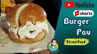 Unique Burger Pav Making 0nly 30/-  | Street Food Kolkata | Veg Cheese Burger #shorts