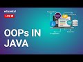 OOPs in Java | Java Tutorial For Beginners | Java Programming | Java Training | Edureka Live