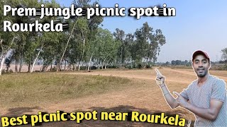 Prem Jungle Picnic Spot Near Rourkela || Bhalupatra Picnic Spot Near Rourkela