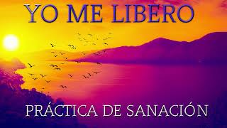 🙌 YO ME LIBERO. Práctica de Sanación🎈  | Medita con Pilar