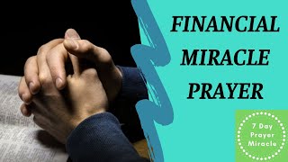 Miracle Prayer That Works Immediately – Financial Miracle Prayer