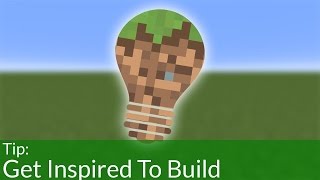 How To Get Inspiration For Your Minecraft Builds