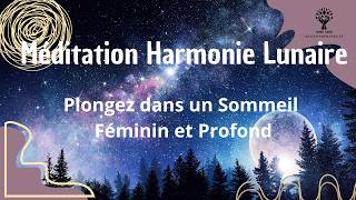 🌙✨ Harmonie Lunaire : Guide Hypnotique vers un Sommeil Féminin Profond et Réparateur 💤🌸