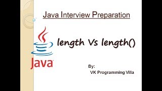 Difference between length and length() in Java - For Arrays and String