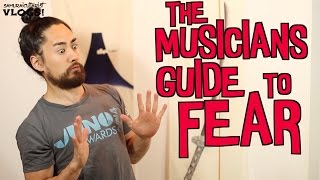 The Musicians Guide to Fear